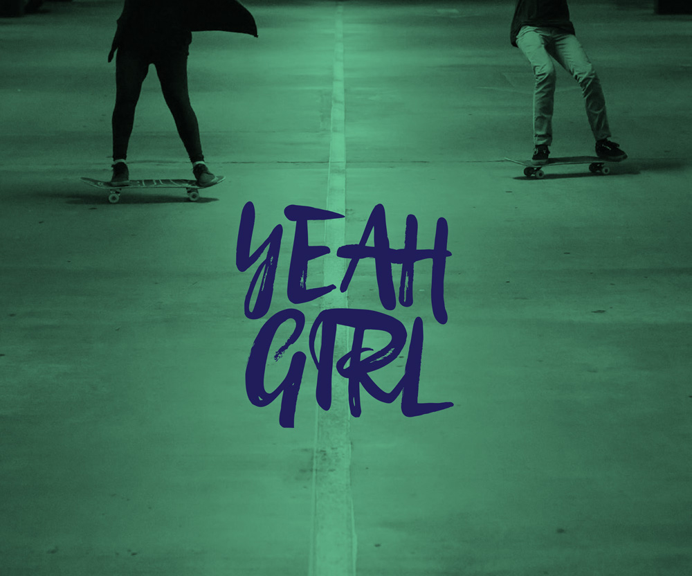Yeah Girl!
